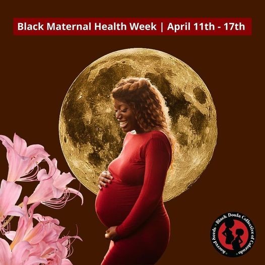 Black Maternal Health Week Shedding Light On A Tragedy In The U.S.