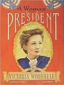 FIRST WOMAN TO RUN FOR U.S. PRESIDENT - 1872